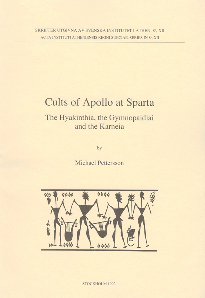 Front cover of Michael Pettersson, Cults of Apollo at Sparta