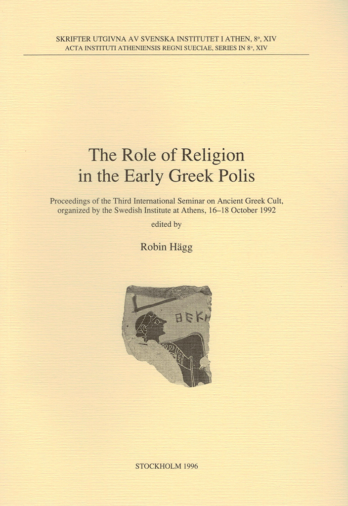 Front cover of The role of religion in the early Greek polis