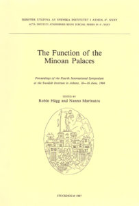 Front cover of The function of the Minoan palaces
