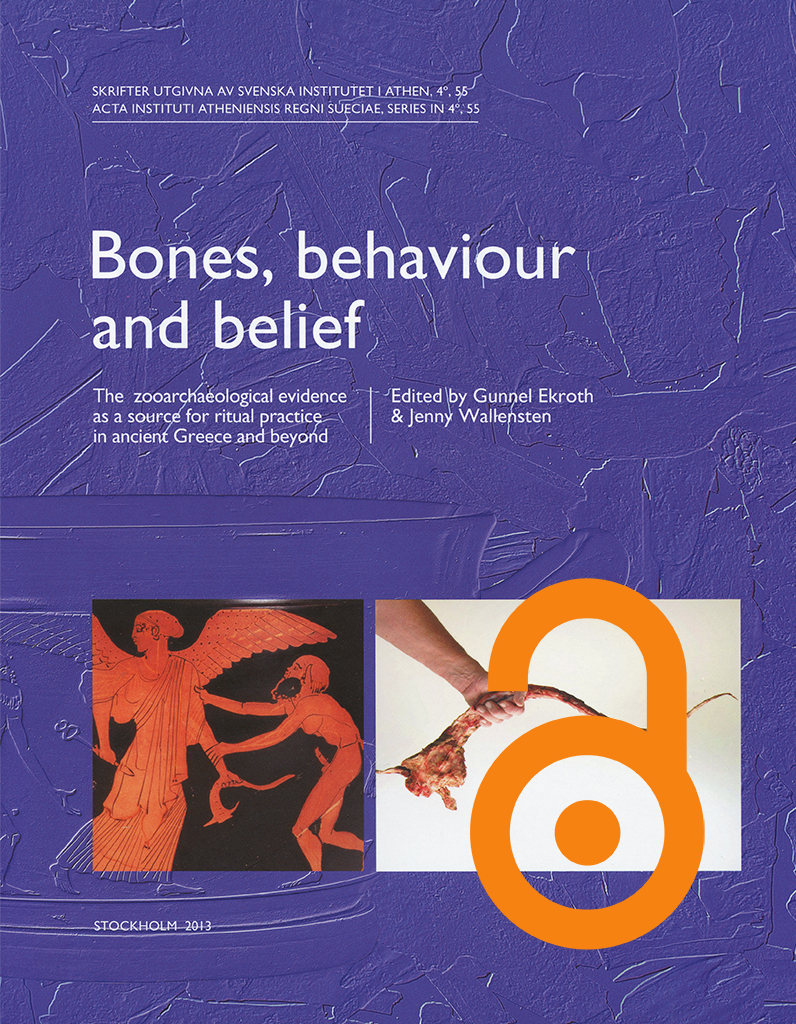 Gunnel Ekroth & Jenny Wallensten (eds.), Bones, behaviour and belief. The zooarchaeological evidence as a source for ritual practice in ancient Greece and beyond (Skrifter utgivna av Svenska Institutet i Athen, 4°, 55), Stockholm 2013. ISSN 0586-0539. ISBN 978-91-7916-062-3. Hardcover: 272 pages.