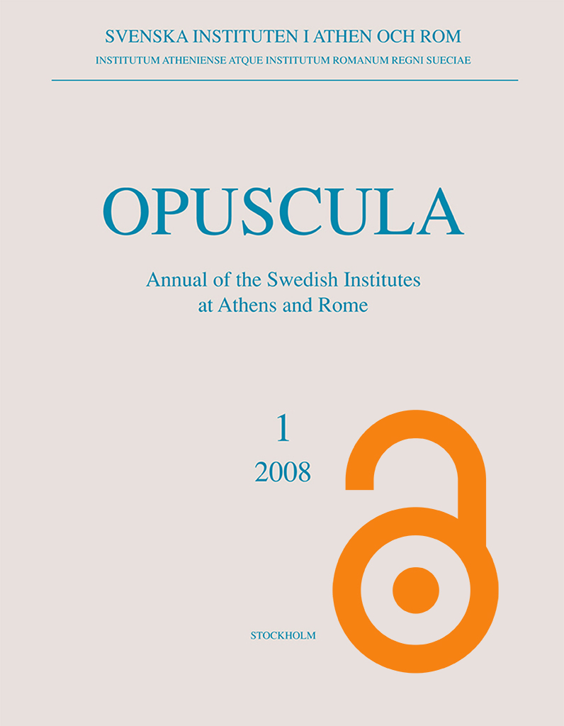 Opuscula. Annual of the Swedish Institutes at Athens and Rome (OpAthRom) 1, Stockholm 2008. ISSN: 2000-0898. ISBN: 978-91-977798-0-7. Softcover, 198 pages. https://doi.org/10.30549/opathrom-01