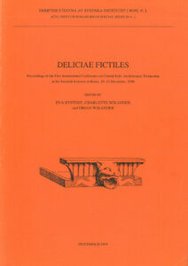Eva Rystedt, Charlotte Wikander & Örjan Wikander, eds., ‘Deliciae fictiles. Proceedings of the First International Conference on Central Italic Architectural Terracottas at the Swedish Institute in Rome, 10–12 December 1990 (Skrifter utgivna av Svenska Institutet i Rom, 4°, 50), Stockholm 1993. ISSN: 0081-993X. ISBN: 978-91-7042-143-3. Softcover: 316 pages + 2 plates.
