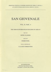 Front cover of San Giovenale vol. 2, fasc. 4, Björn Olinder, Ingrid Pohl & Claudio Sorrentino 1981. The semi-subterranean building in Area B, Stockholm. ISBN: 978-91-7042-079-5 (softcover: 89 pp.)