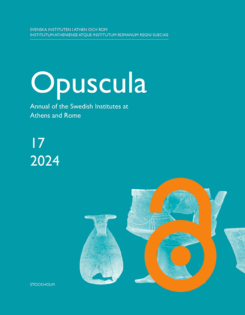 Opuscula. Annual of the Swedish Institutes at Athens and Rome (OpAthRom) 17, Stockholm 2024. ISSN 2000-0898. ISBN 978-91-977799-6-8. Softcover: 280 pages. https://doi.org/10.30549/opathrom-17